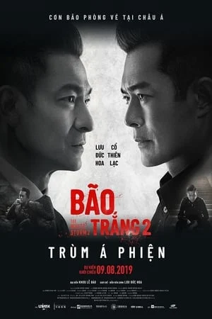 Xem phim Bão Trắng 2: Trùm Á Phiện - Full HD Vietsub