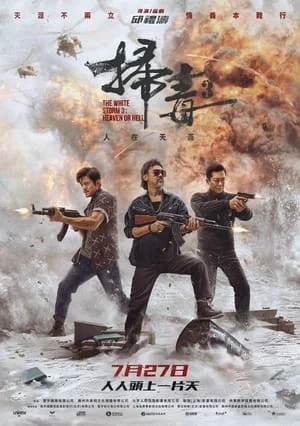 Xem phim Bão Trắng 3: Thiên Đàng Hay Địa Ngục - Full HD Vietsub