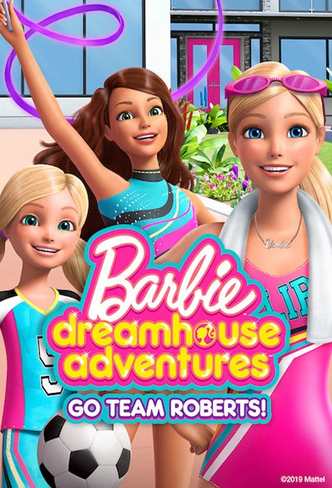 Xem phim Barbie Dreamhouse Adventures: Go Team Roberts (Phần 2) - Full HD Vietsub