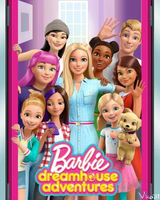 Xem phim Barbie Dreamhouse Adventures (Phần 2) - Full HD Vietsub