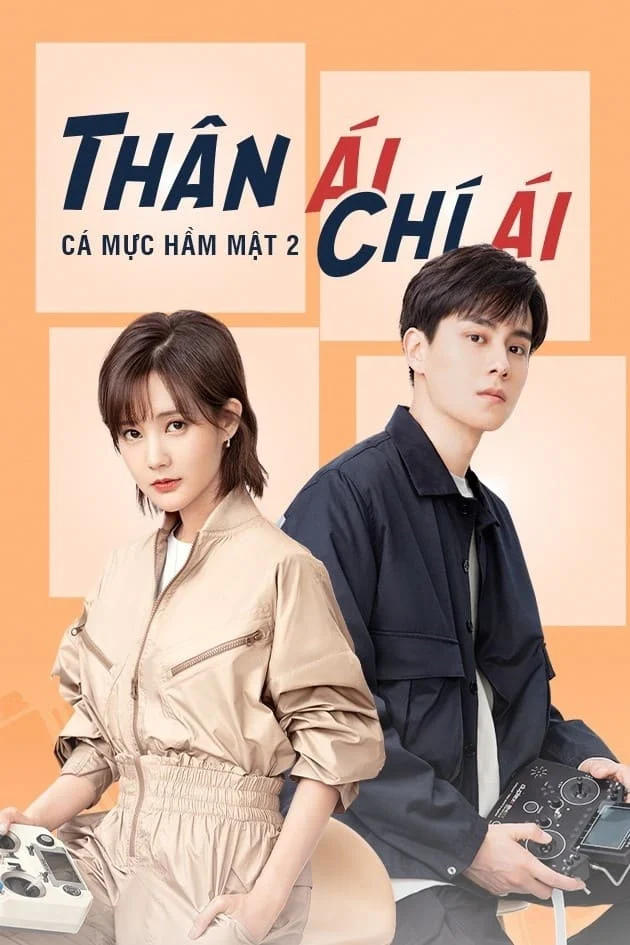 Xem phim Cá Mực Hầm Mật 2: Thân Ái Chí Ái - Full HD Vietsub
