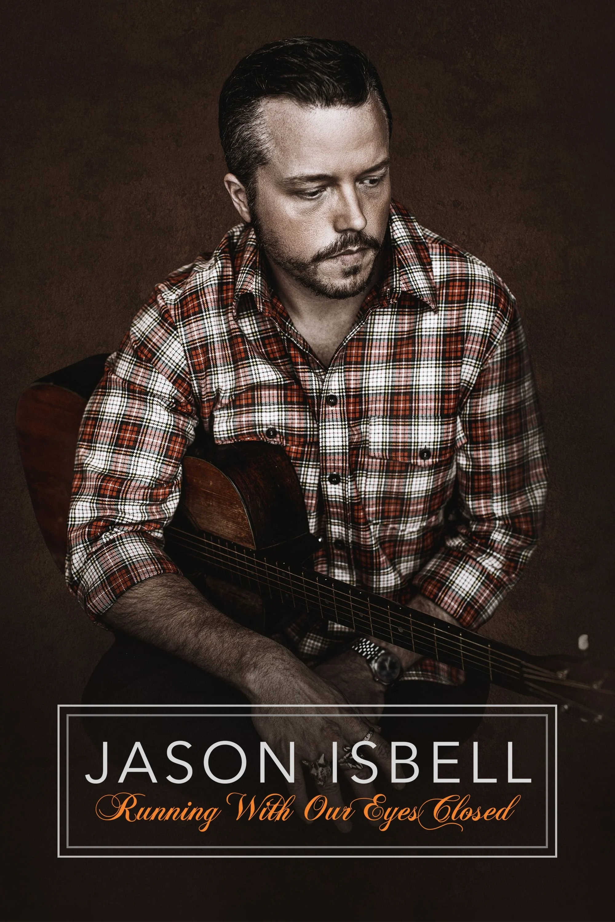 Xem phim Hộp Nhạc Jason Isbell Nhắm Mắt Mà Chạy - Full HD Vietsub