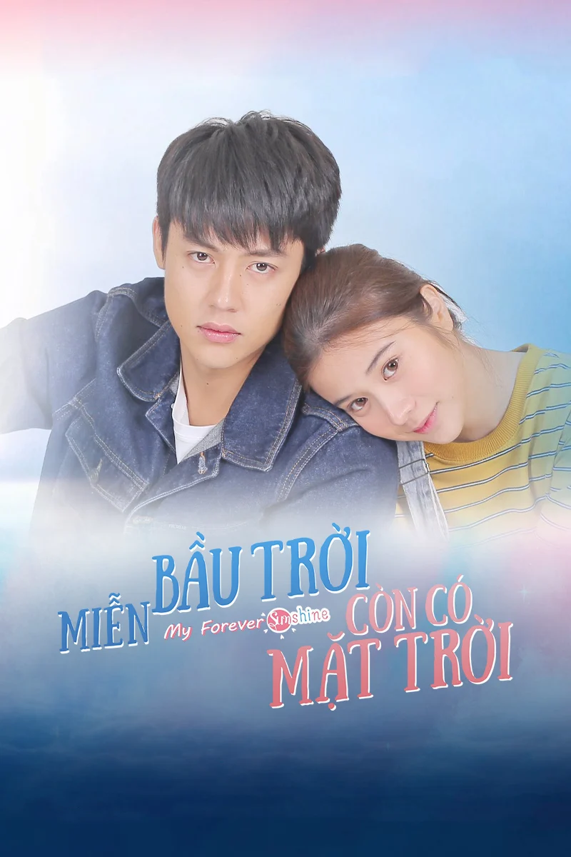 Xem phim Miễn Bầu Trời Còn Có Mặt Trời - Full HD Vietsub