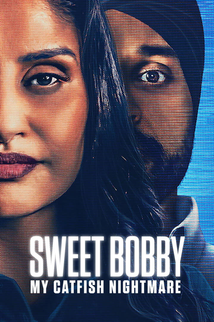 Xem phim Sweet Bobby: Ác Mộng Lừa Tình - Full HD Vietsub
