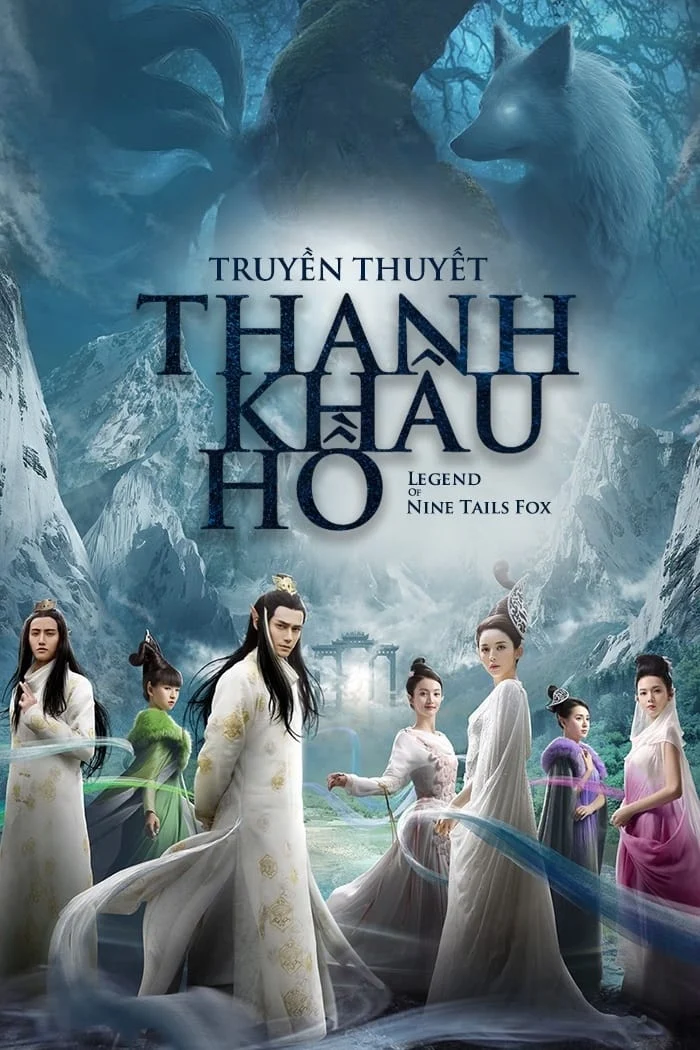Xem phim Truyền Thuyết Thanh Khâu Hồ - Full HD Vietsub