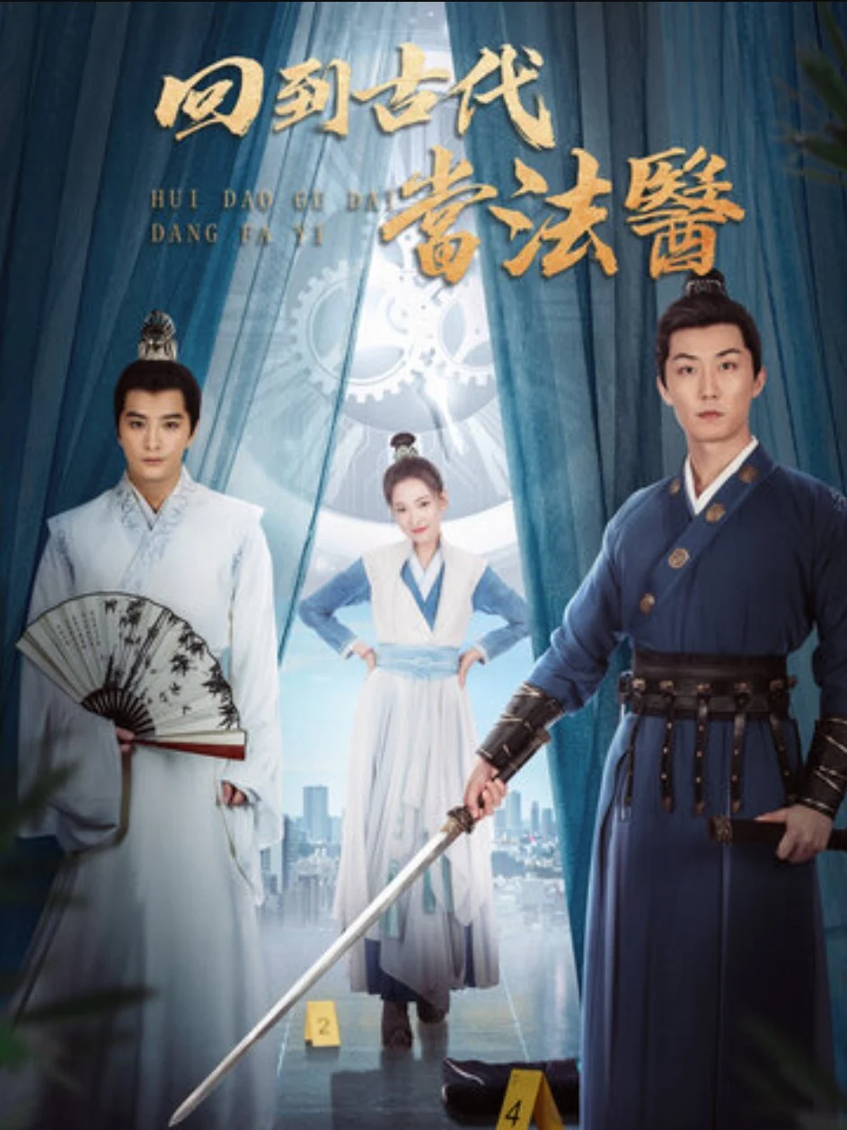 Xem phim Xuyên Không Về Cổ Đại Làm Pháp Y - Full HD Vietsub