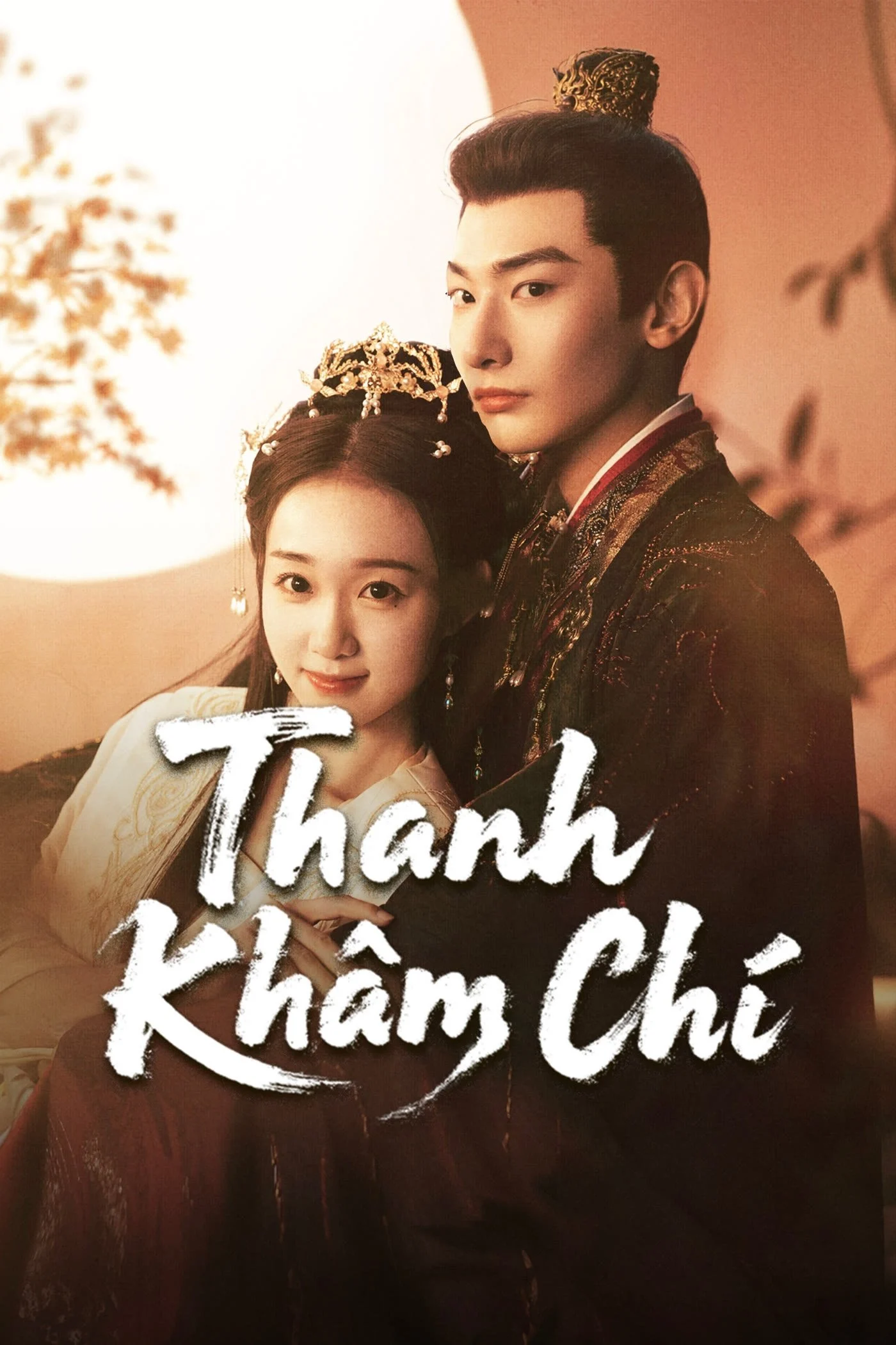Xem phim Thanh Khâm Chí - Full HD Vietsub