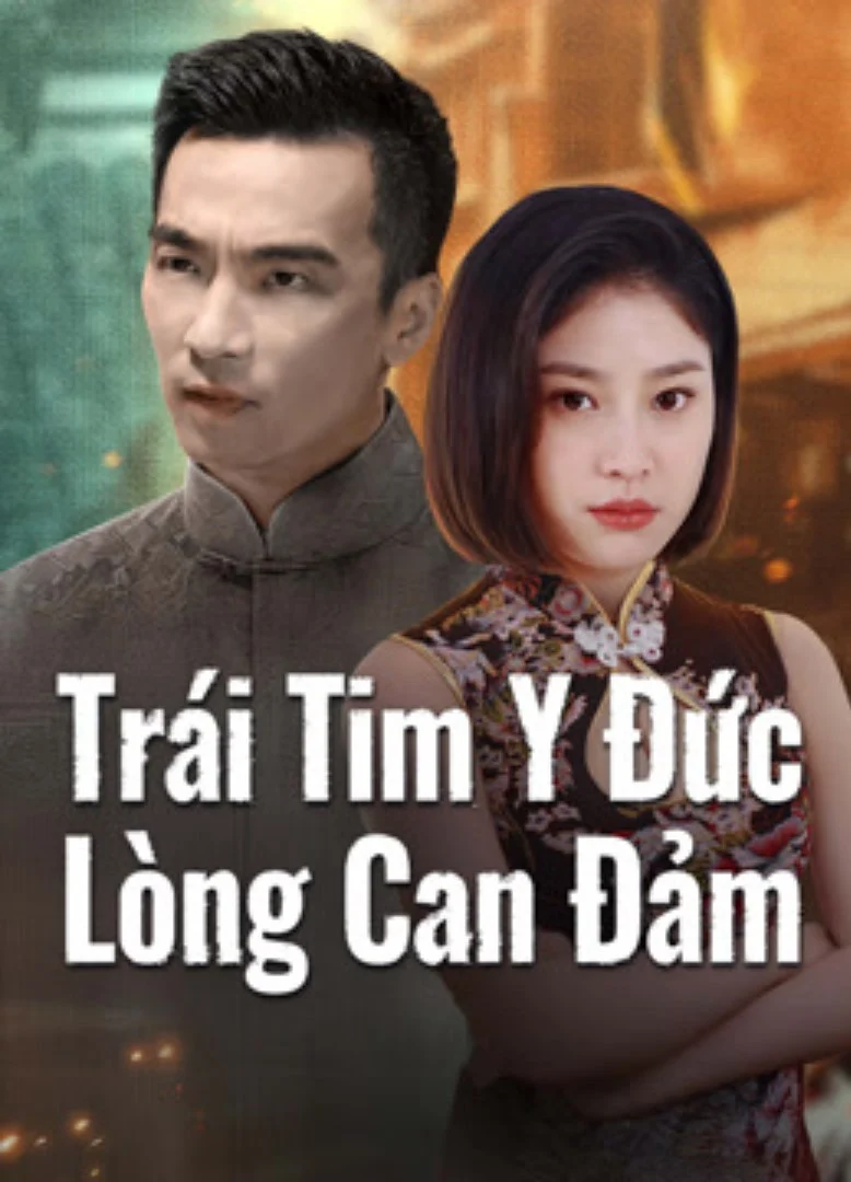 Xem phim Trái Tim Y Đức: Lòng Can Đảm - Full HD Vietsub
