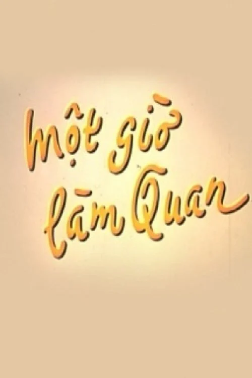Xem phim Một Giờ Làm Quan - Full HD Vietsub