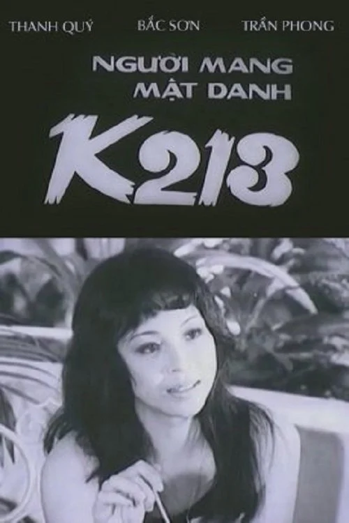 Xem phim Người Mang Mật Danh K213 - Full HD Vietsub
