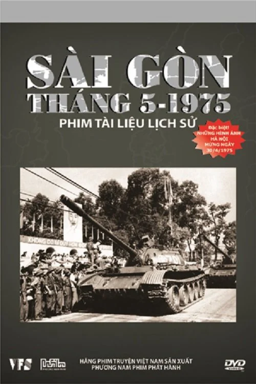 Xem phim Sài Gòn Tháng 5 Năm 1975 - Full HD Vietsub