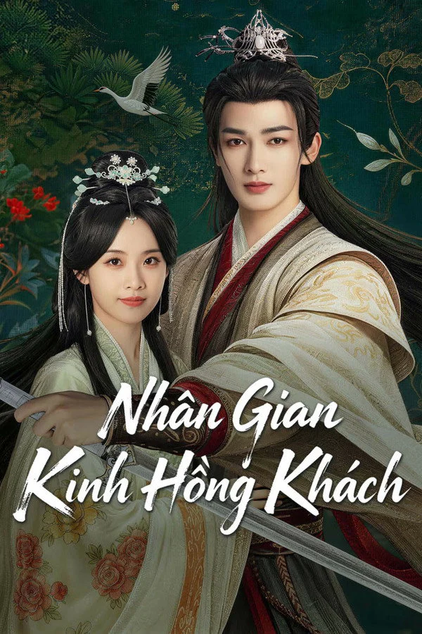 Xem phim Nhân Gian Kinh Hồng Khách - Full HD Vietsub
