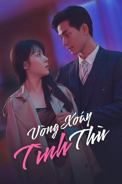 Xem phim Vòng Xoáy Tình Thù - Full HD Vietsub