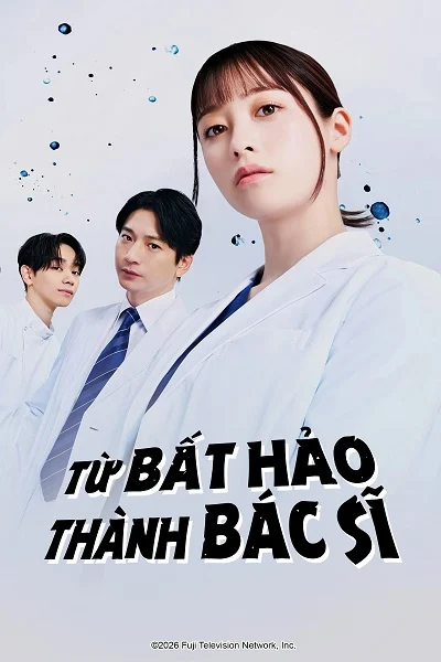 Xem phim Từ Bất Hảo Thành Bác Sĩ - Full HD Vietsub